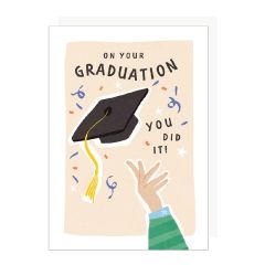 Graduation, you did it - 5x7