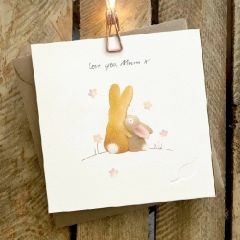 Love you mum, bunnies - 6x6
