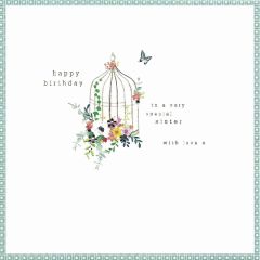Sister, Happy birthday, flower cage - 6.5x6.5