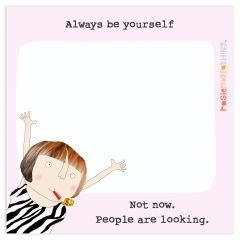 Sticky Jot, be yourself - 3.75 x 3.75