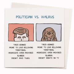 Politician Vs Walrus - 6x6